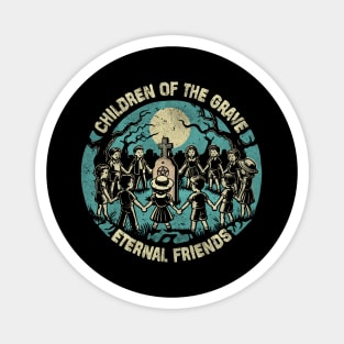 CHILDREN OF THE GRAVE Magnet